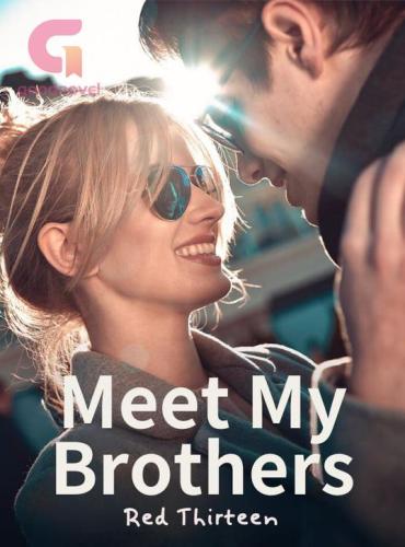 Meet My Brothers by Red Thirteen ( Mia Bowen )