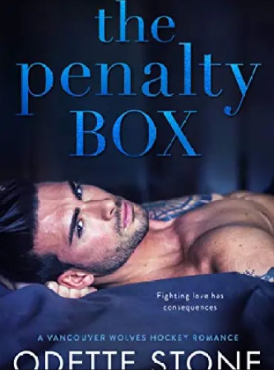 The Penalty Box (A Vancouver Wolves Hockey Romance Book 3)