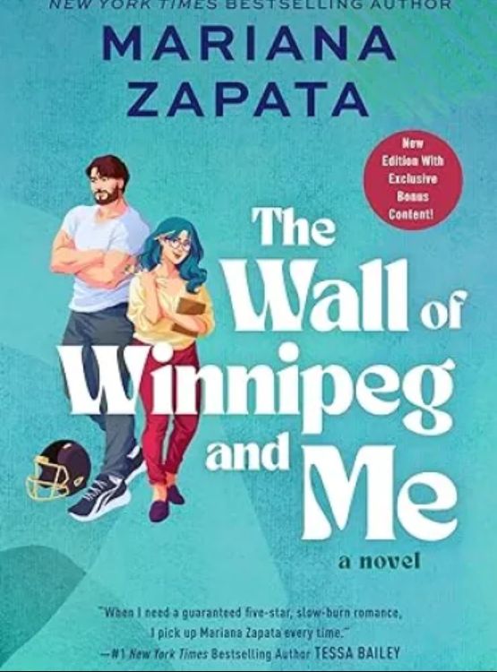 The Wall of Winnipeg and Me: A Novel