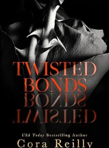 Twisted Bonds (The Camorra Chronicles Book 4)