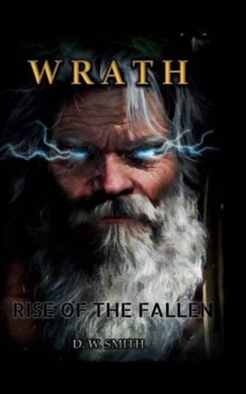 Wrath "Rise of the Fallen"