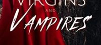 Virgins and Vampires: Blood Falls (The Blood Falls Book 3)